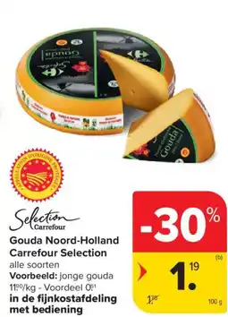 Carrefour Market Gouda Noord-Holland Carrefour Selection aanbieding