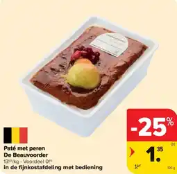 Carrefour Market Paté met peren De Beauvoorder aanbieding