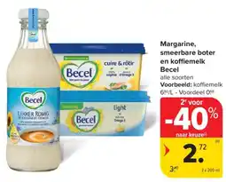 Carrefour Market Becel Margarine, smeerbare boter en koffiemelk aanbieding