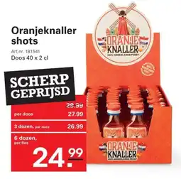 Sligro Oranjeknaller shots aanbieding