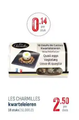 Horeca totaal Les charmilles kwarteleieren aanbieding