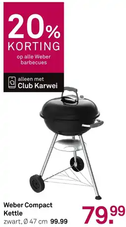 Karwei Weber Compact Kettle aanbieding