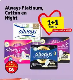 Kruidvat Always Platinum, Cotton en Night aanbieding