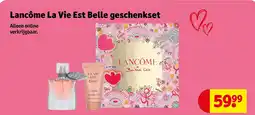 Kruidvat Lancôme La Vie Est Belle geschenkset aanbieding