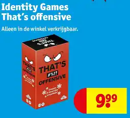 Kruidvat Identity Games That’s offensive aanbieding