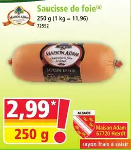 Norma Maison adam saucisse de foie aanbieding