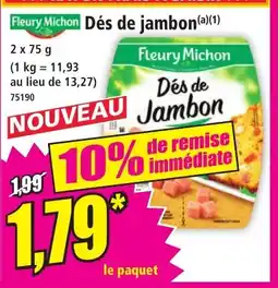 Norma Fleury Michon Dés de Jambon aanbieding