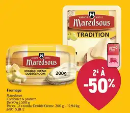 Delhaize Fromage Maredsous aanbieding
