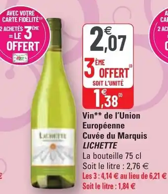 Lichette Vin** de l'Union Europeenne Cuvee du Marquis