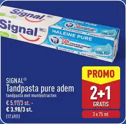 ALDI Signal tandpasta pure adem aanbieding