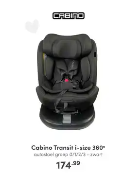 Baby & Tiener Cabino Transit i-size 360° aanbieding