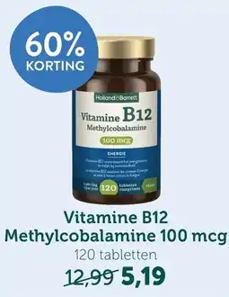 Holland & Barrett Vitamine B12 Methylcobalamine 100 mcg aanbieding