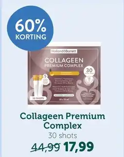 Holland & Barrett Collageen Premium Complex 30 shots aanbieding