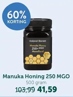 Holland & Barrett Manuka Honing 250 MGO aanbieding