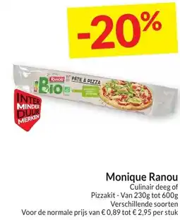 Intermarché Monique Ranou Culinair deeg of pizzakit aanbieding
