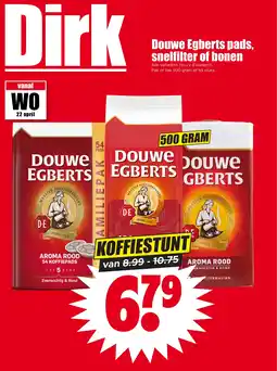 Dirk NL Douwe Egberts pads, snelfilter of bonen aanbieding