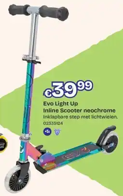ToyChamp Evo Light Up Inline Scooter Neochrome aanbieding