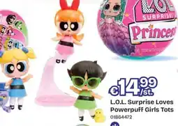 ToyChamp L.o.l. surprise loves powerpuff girls tots aanbieding