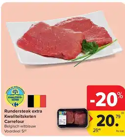 Carrefour Rundersteak extra Kwaliteitsketen Carrefour aanbieding