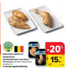 Carrefour Gebraden kipfi let of kippenbout Kwaliteitsketen Carrefour aanbieding