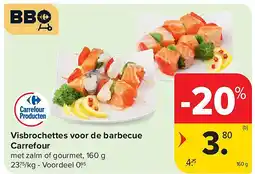 Carrefour Visbrochettes voor de barbecue Carrefour aanbieding