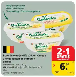 Carrefour Boter in vlootje 41% V.G. en Omega 3 ongezouten of gezouten Balade aanbieding