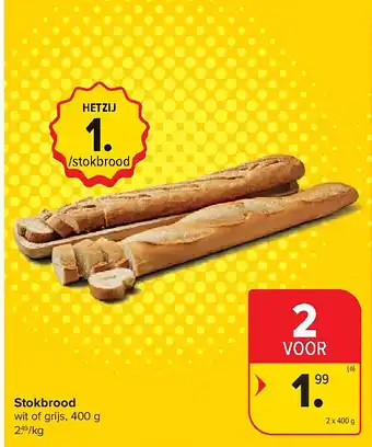 Carrefour Stokbrood aanbieding