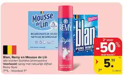 Carrefour Blan, Remy en Mousse de Lin aanbieding