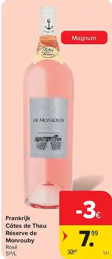 Carrefour Frankrijk Côtes de Thau Réserve de Monrouby aanbieding