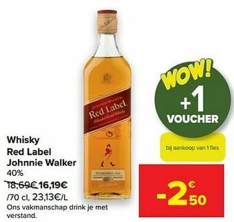 Carrefour Whisky red label johnnie walker aanbieding