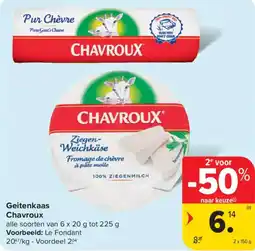 Carrefour Market Geitenkaas Chavroux aanbieding