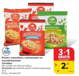Carrefour Market Pinda's, amandelen cashewnoten en macadamianoten carrefour aanbieding