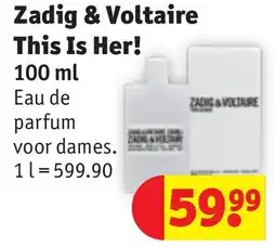 Kruidvat Zadig & Voltaire This Is Her! aanbieding