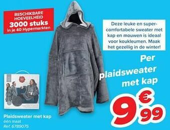 Carrefour Plaidsweater met kap aanbieding