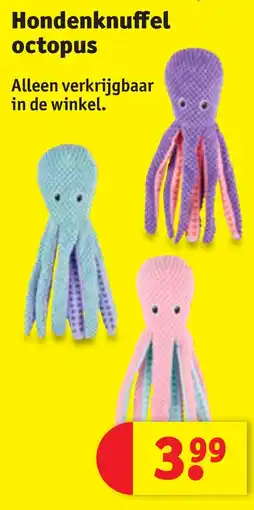 Kruidvat Hondenknuffel octopus aanbieding