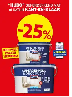 Hubo “HUBO” SUPERDEKKEND MAT of SATIJN KANT-EN-KLAAR aanbieding