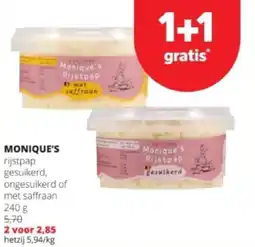 Spar MONIQUE'S rijstpap gesuikerd. ongesuikerd of met saffraan 240 g aanbieding