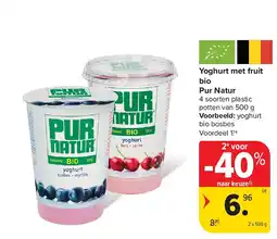 Carrefour Yoghurt met fruit bio Pur Natur aanbieding