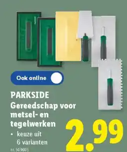 Lidl Parkside gereedschap voor metsel en tegelwerken aanbieding