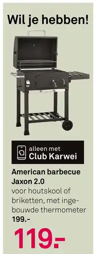 Karwei American barbecue jaxon 2.0 aanbieding