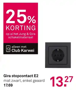 Karwei Gira stopcontact e2 aanbieding