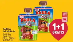 Delhaize Pudding in knijpflesje Dr Oetker Paula Go! aanbieding