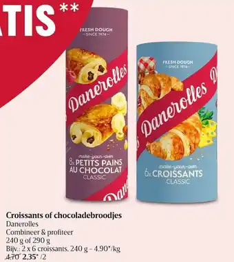 Delhaize Croissants of chocoladebroodjes 290g aanbieding