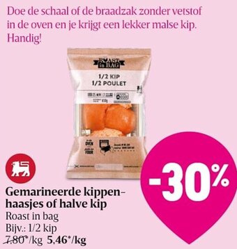 Delhaize Gemarineerde kippen- haasjes of halve kip aanbieding