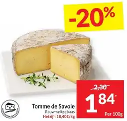 Intermarché Tomme de Savoie aanbieding