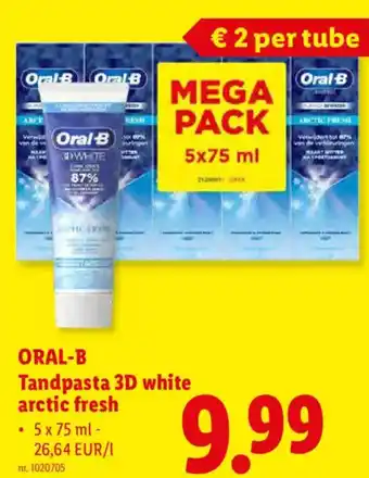 Lidl Oral-B Tandpasta 3D white arctic fresh aanbieding
