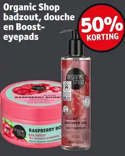Kruidvat Organic Shop badzout, douche en Boost Eye pads aanbieding