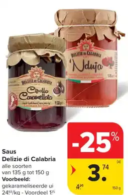 Carrefour Saus delizie di calabria aanbieding
