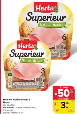 Carrefour Ham en kipfilet finesse aanbieding