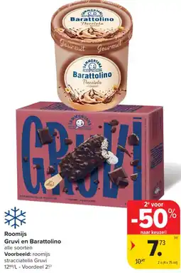 Carrefour Roomijs gruvi en barattolino aanbieding